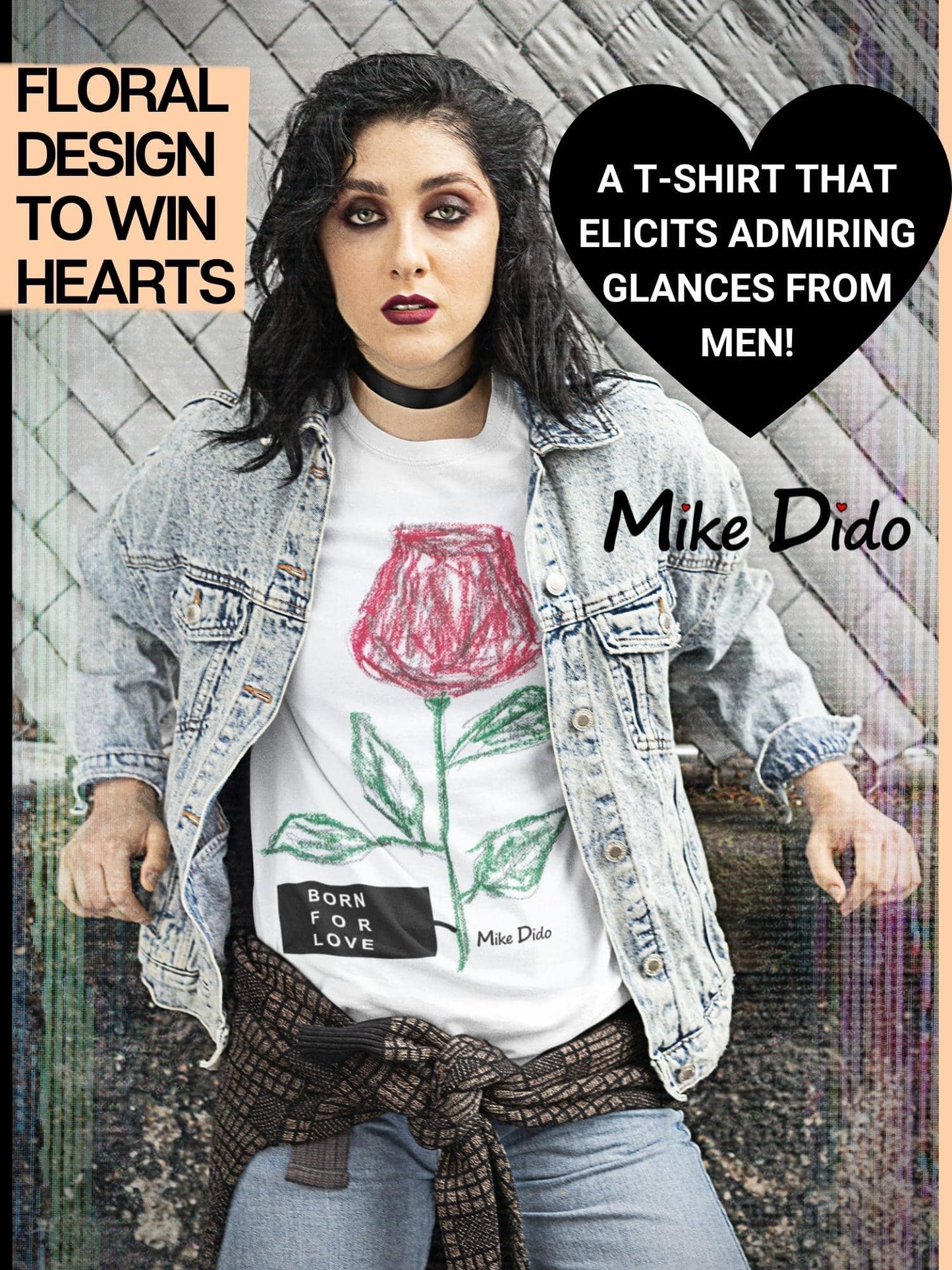 Graphic Tee Rose Flower Born To Love by Mike Dido