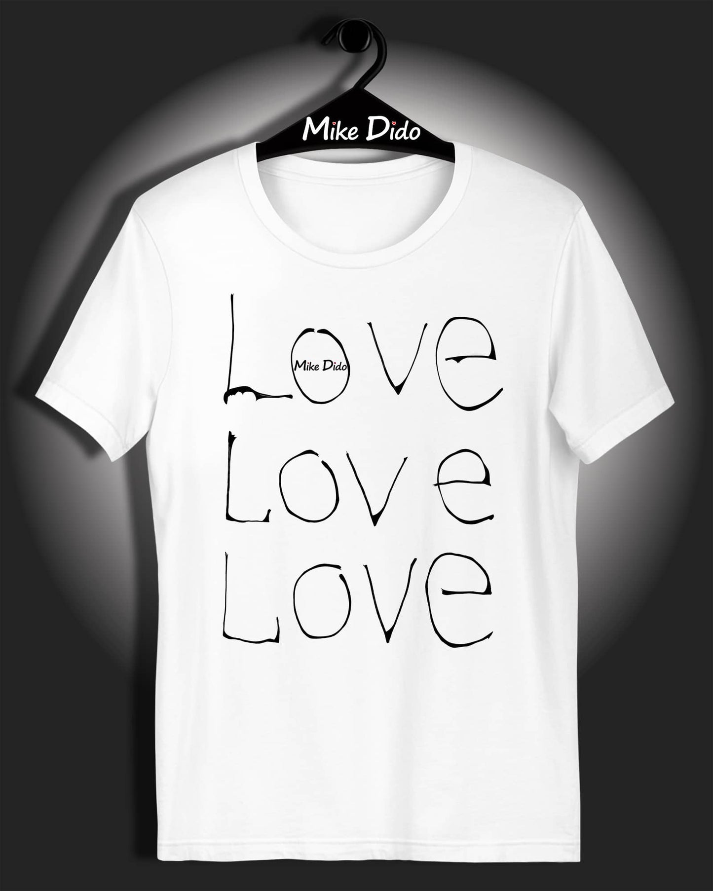 Love Slogan Cotton T-Shirt For Women And Men by Mike Dido