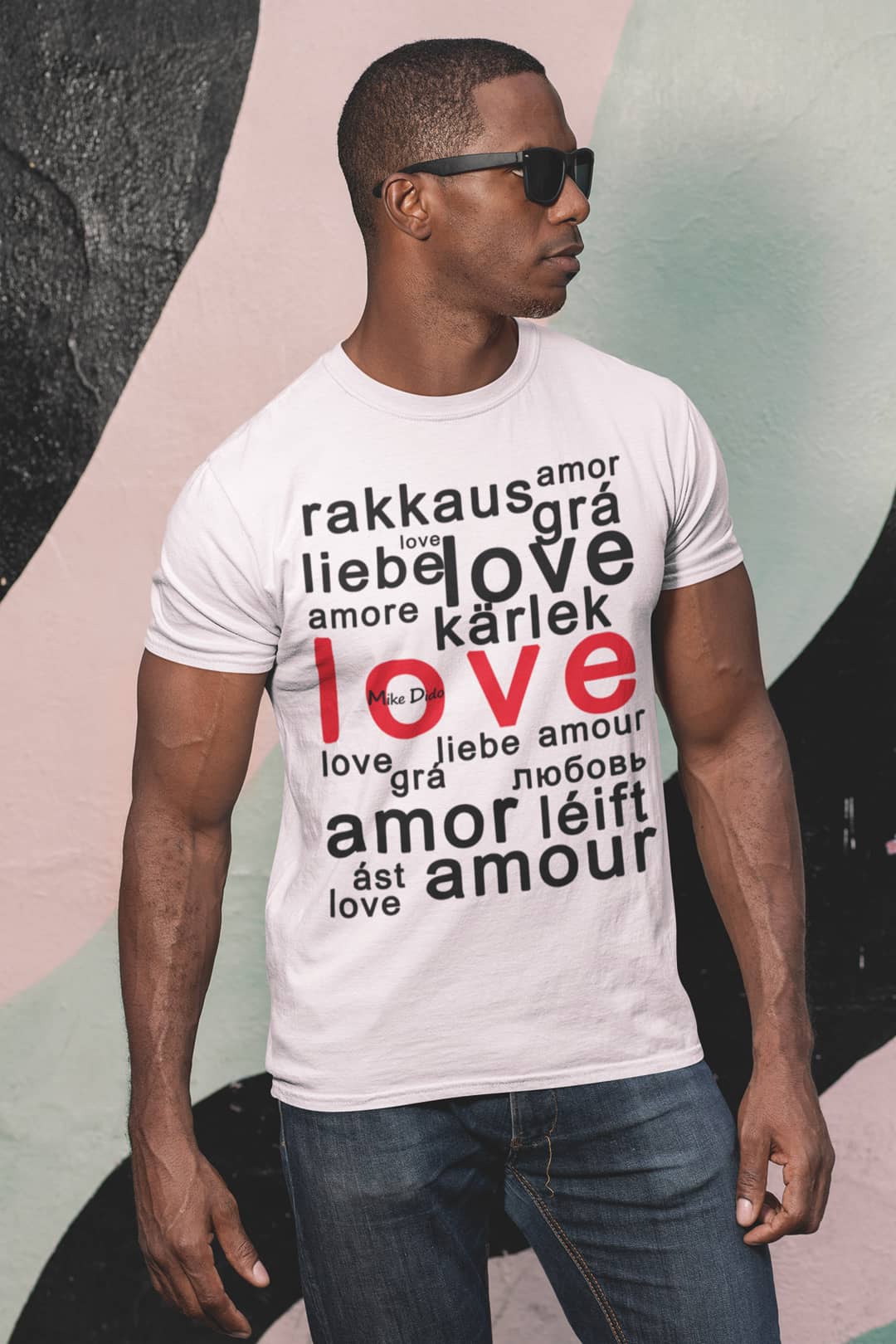 Short Sleeve T-Shirt Love In Different Languages by Mike Dido